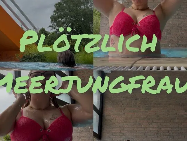 Plötzlich Meerjungfrau - Jana mal anders
