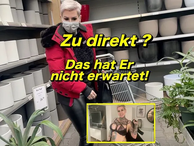 Zu direkt?? Das hat Er nicht erwartet!!