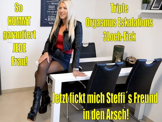 Jetzt fickt mich Steffi´s Freund in den Arsch | Triple Orgasmus Eskalations 3LochFick!