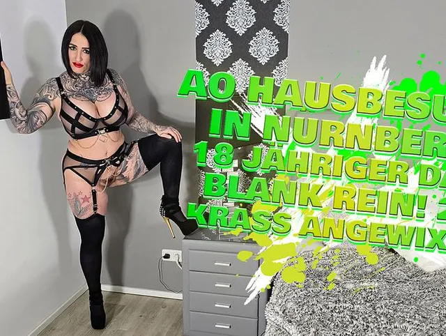 AO Hausbesuch in Nürnberg! 18 Jähriger darf blank REIN! 2x krass ANGEWIXXT!!!