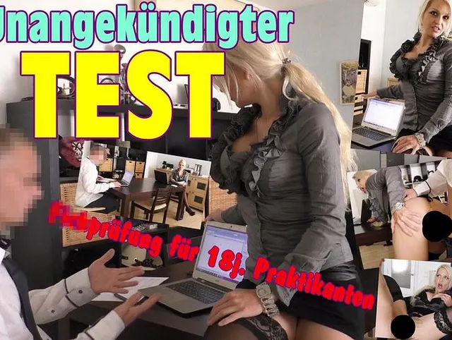 UNANGEKÜNDIGTER TEST ! Fickprüfung für 18jähr. Praktikanten !!!
