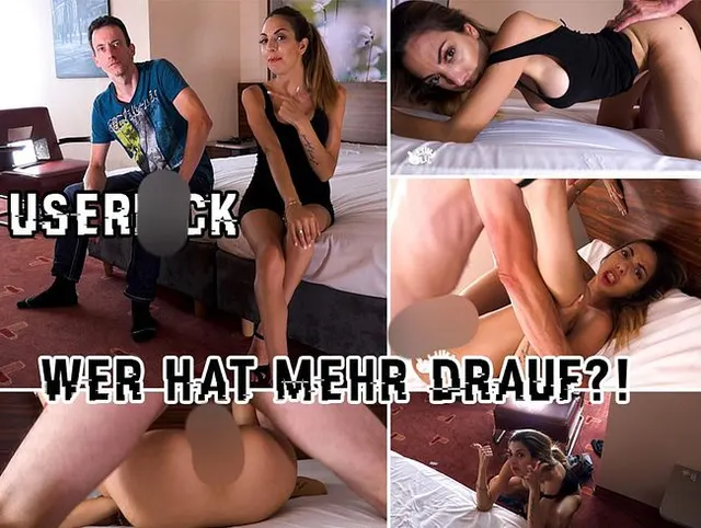 Userfick - Wer hat's mehr drauf?!