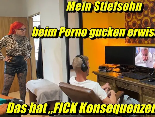 Mein Stiefsohn beim Porno gucken erwischt ! Das hat „FICK Konsequenzen