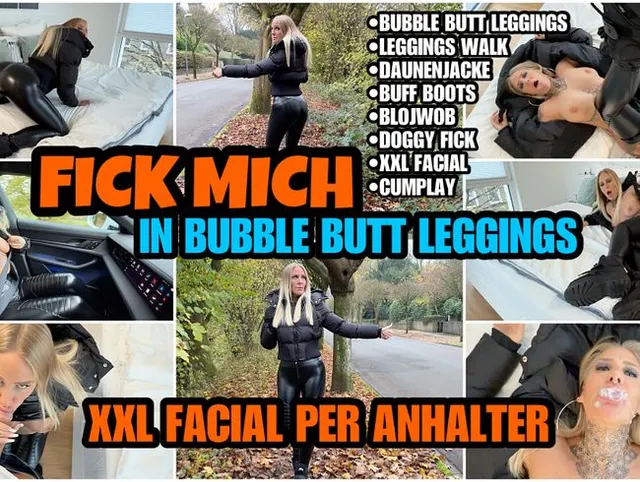 FICK MICH IN BUBBLE BUTT LEGGINGS | XXL Facial per Anhalter