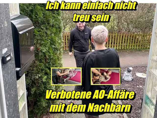 Ich kann einfach nicht Treu sein!AO Affäre mit meinem Nachbarn