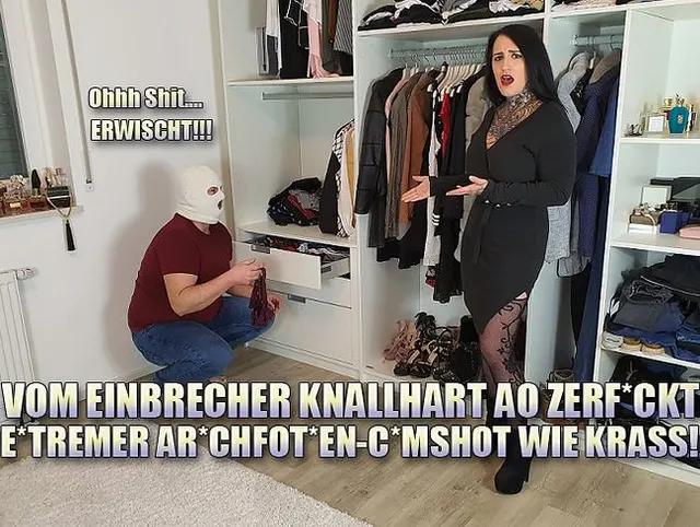 Vom Einbrecher knallhart AO Zerfickt! Extremer Arschfotzen-Cumshot wie KRASS!