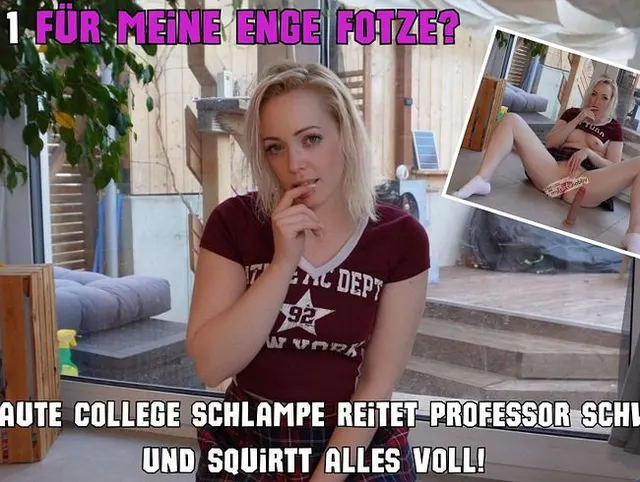 Versaute College Schlampe reitet Prof. Schwanz und squirtet alles voll! Note 1 für meine enge Fotze?