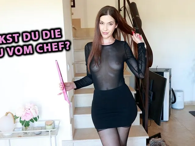FICKST DU DIE FRAU VOM CHEF?