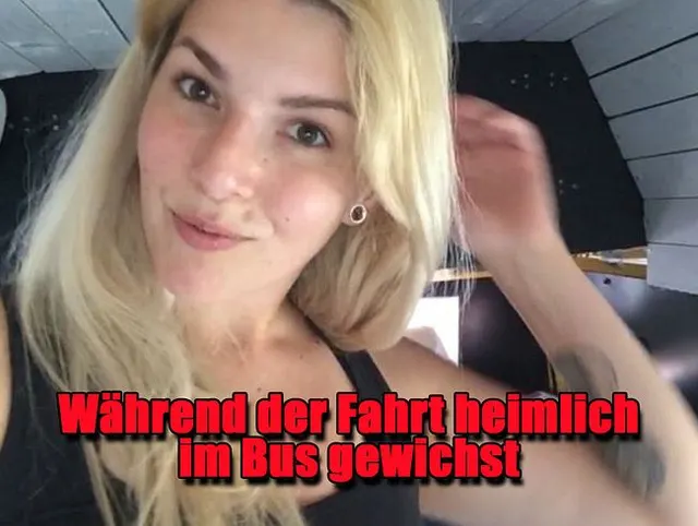 Während der Fahrt HEIMLICH im Bus GEWICHST
