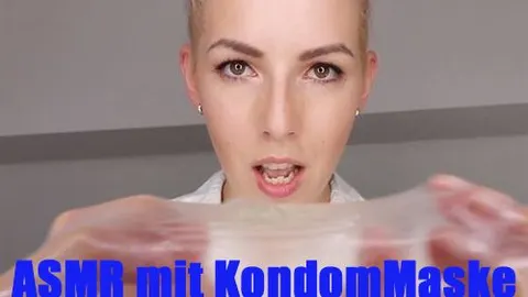 ASMR mit  KONDOMMaske