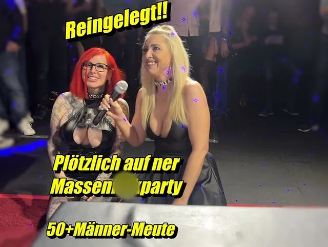 Reingelegt!! Plötzlich auf einer Massenfickparty 50+Männer-Meute