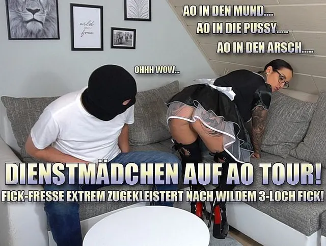 Dienstmädchen auf AO Tour! Fick-Fresse Extrem zugekleistert nach wildem 3-Loch Fick!